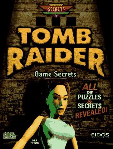 Book | Eidos Interactive | Tomb Raider Game Secrets Books Book Eidos Interactive